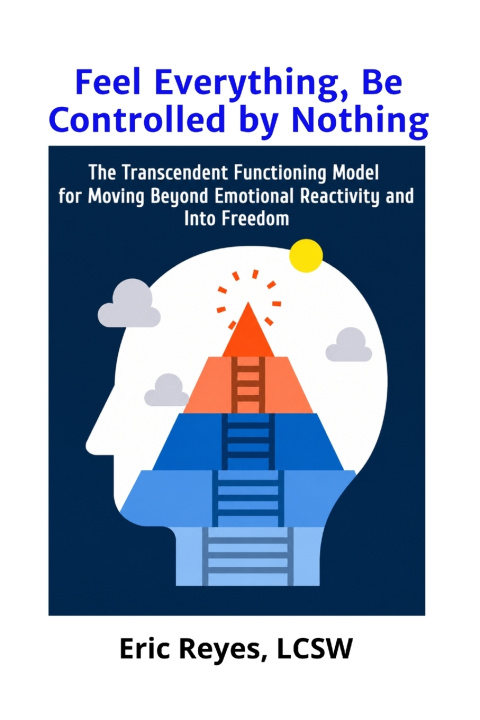 Carte Feel Everything, Be Controlled by Nothing Eric Reyes