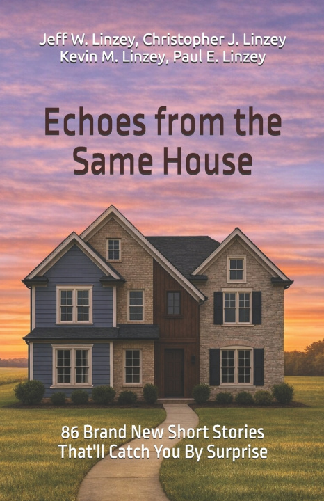 Книга Echoes from the Same House Jeff W. Linzey