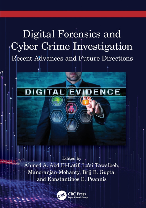 Book Digital Forensics and Cyber Crime Investigation Ahmed A. Abd El-Latif