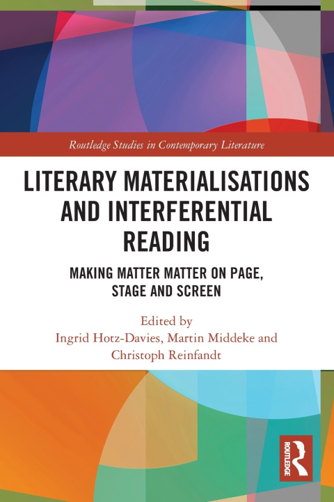Kniha Literary Materialisations and Interferential Reading Ingrid Hotz-Davies