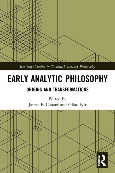 Kniha Early Analytic Philosophy James F. Conant