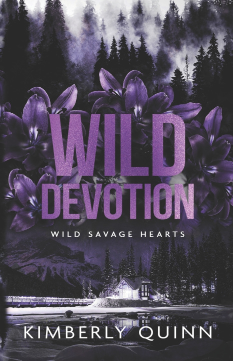Livre Wild Devotion Kimberly Quinn