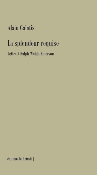 Boek LA SPLENDEUR REQUISE GALATIS