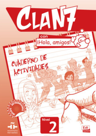 Knjiga Clan 7 con ¡Hola, amigos! 2 Editorial Edinumen
