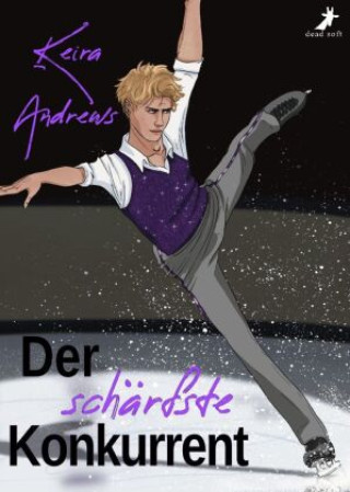 Könyv Der schärfste Konkurrent Keira Andrews