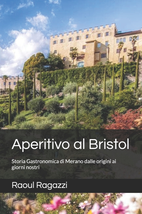 Knjiga Aperitivo al Bristol Silvano Faggioni