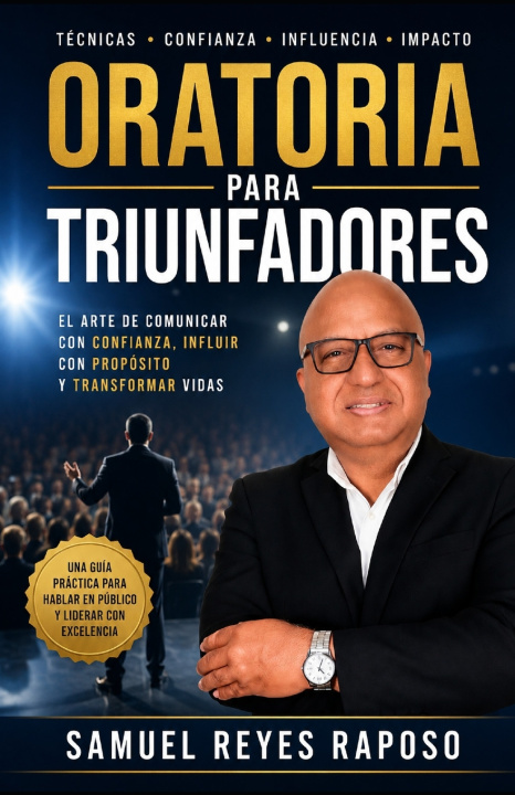 Libro Oratoria Para Triunfadores SAMUEL REYES RAPOSO