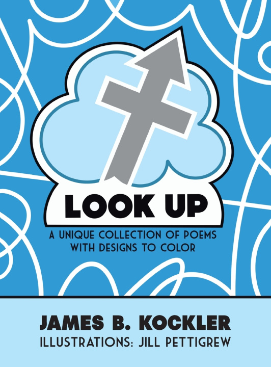 Kniha Look Up James B. Kockler