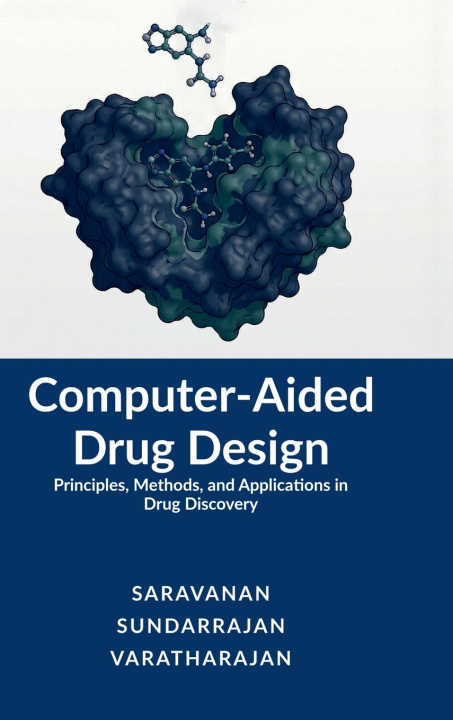 Kniha Computer-Aided Drug Design SARAVANAN