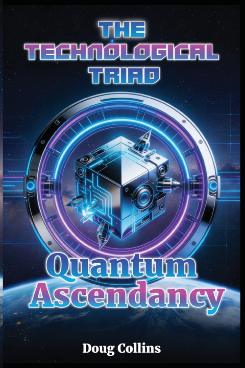 Könyv Quantum Ascendancy Doug Collins