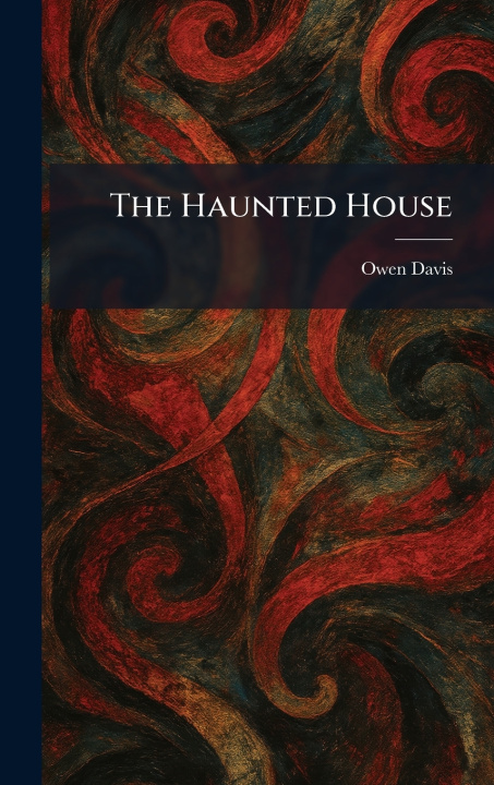 Libro The Haunted House Owen Davis