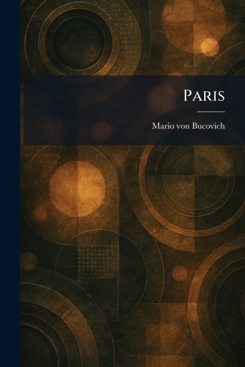 Boek Paris Mario von Bucovich