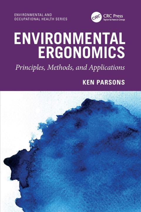 Kniha Environmental Ergonomics Ken Parsons