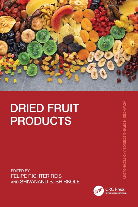 Buch Dried Fruit Products Shivanand S. Shirkole