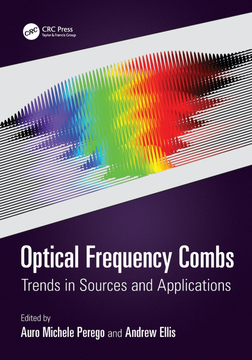 Book Optical Frequency Combs Auro Michele Perego