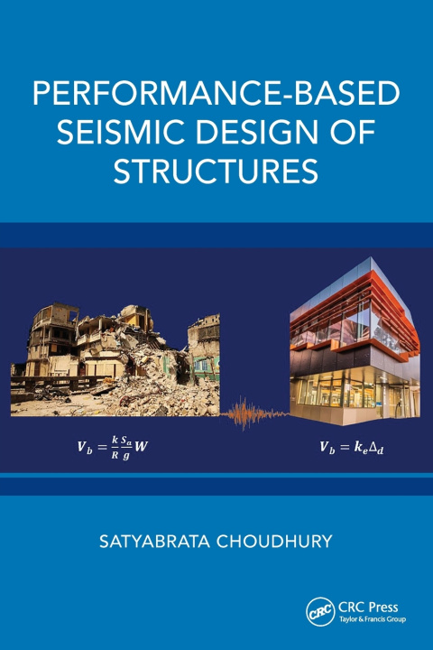 Buch Performance-Based Seismic Design of Structures Satyabrata Choudhury