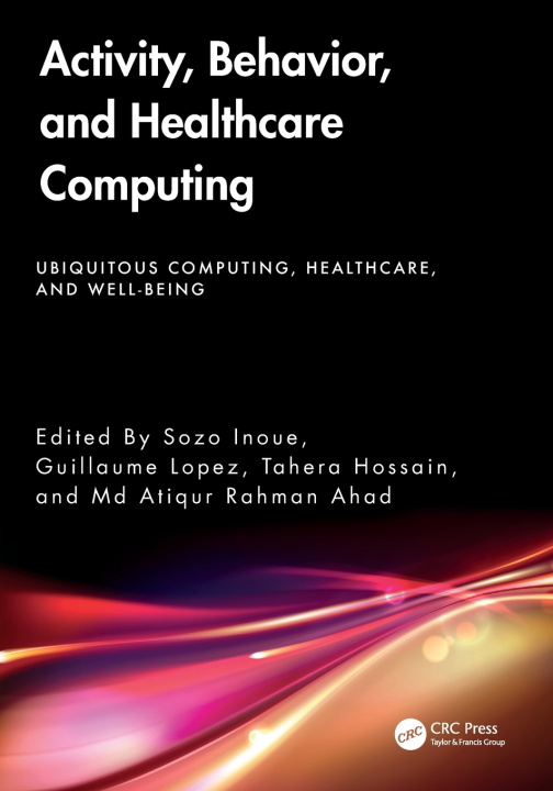 Libro Activity, Behavior, and Healthcare Computing Sozo Inoue