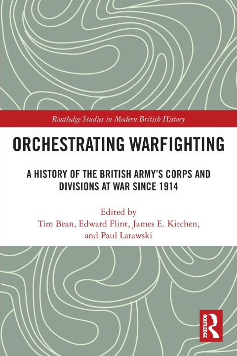 Book Orchestrating Warfighting Tim Bean