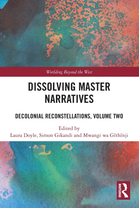 Boek Dissolving Master Narratives Mwangi Wa Githinji
