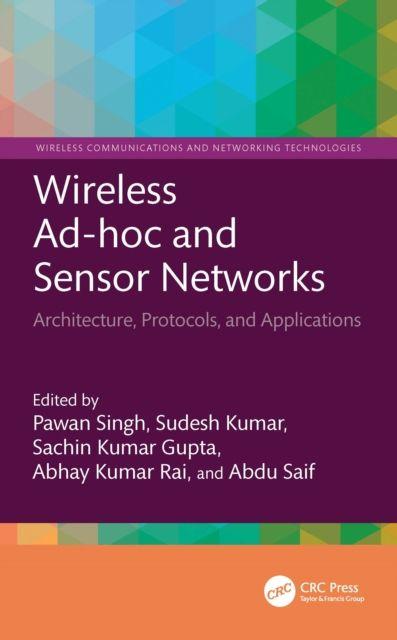 Book Wireless Ad-hoc and Sensor Networks Abhay Kumar Rai