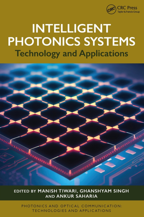 Kniha Intelligent Photonics Systems Manish Tiwari
