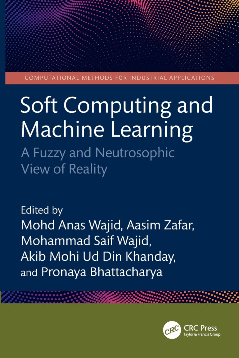 Boek Soft Computing and Machine Learning Mohd Anas Wajid