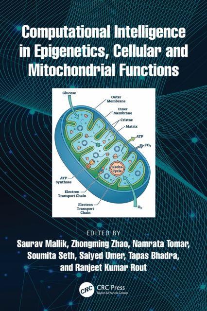 Buch Computational Intelligence in Epigenetics, Cellular and Mitochondrial Functions Ranjeet Kumar Rout