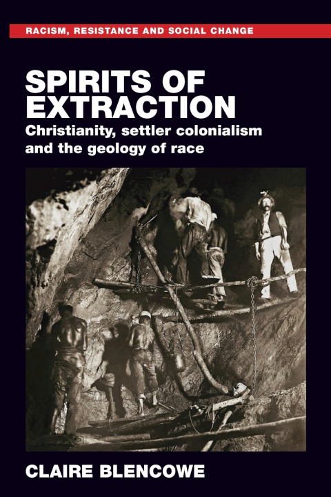 Libro Spirits of Extraction Claire Blencowe