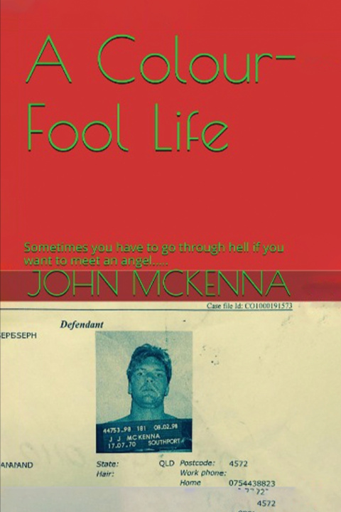 Knjiga A Colour-FOOL Life John Mckenna