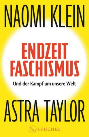 Boek Endzeitfaschismus Astra Taylor