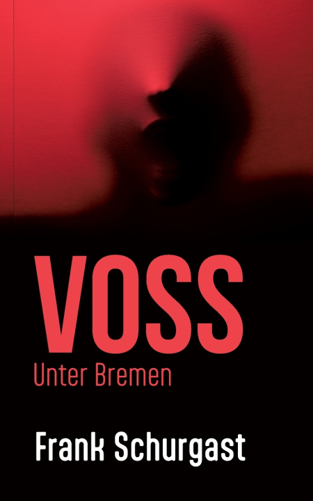 Book Voss Frank Schurgast