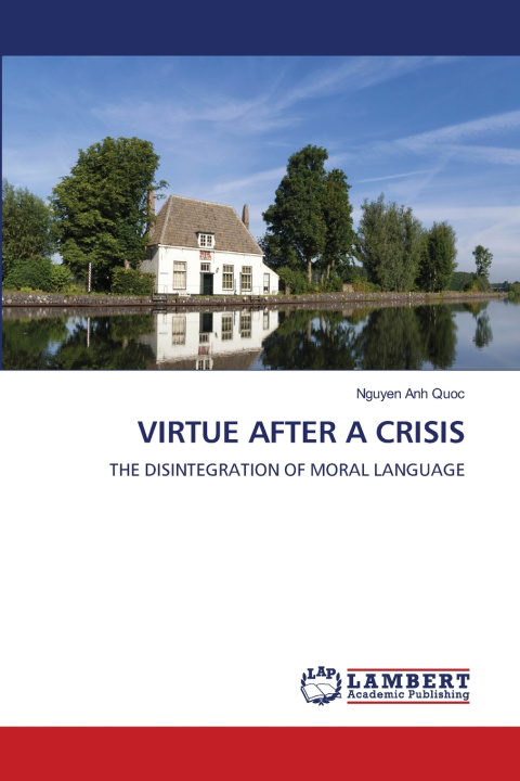 Buch VIRTUE AFTER A CRISIS Nguyen Anh Quoc