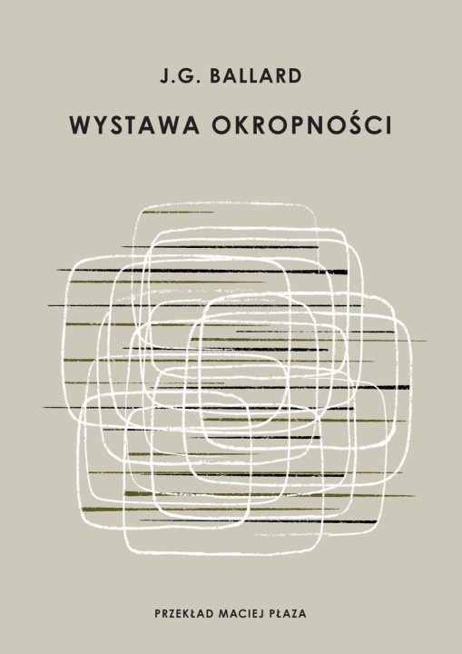 Książka Wystawa okropności J. G. Ballard