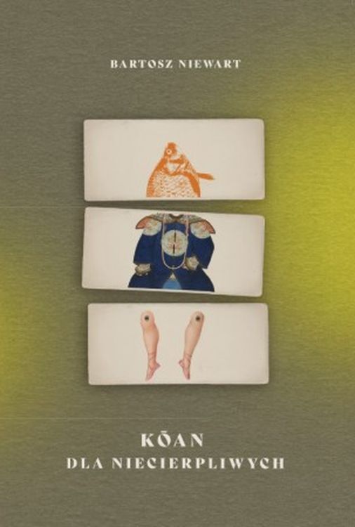 Libro Koan dla niecierpliwych Bartosz Niewart
