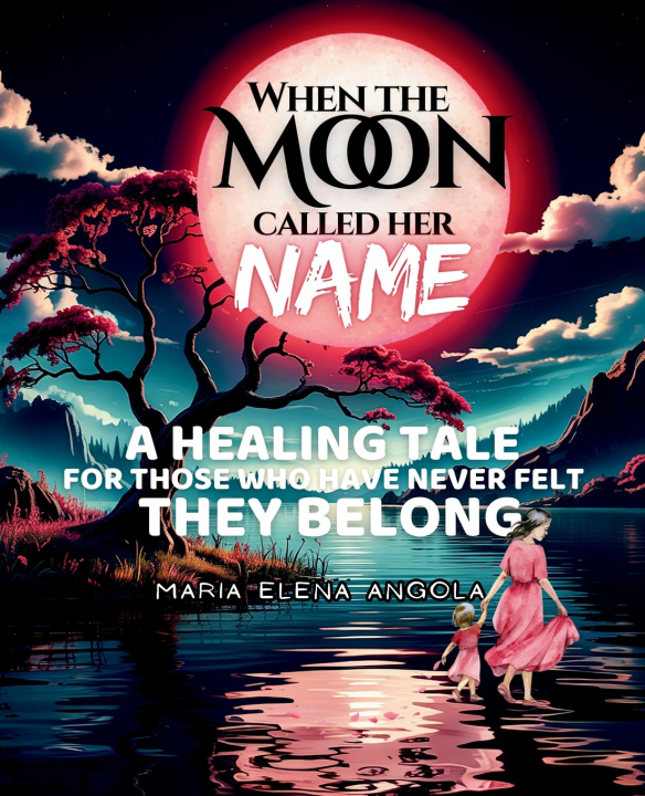 Book When the Moon Called Her Name Maria Elena Angola
