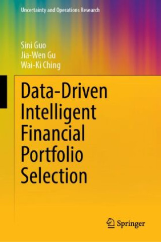 Book Data-Driven Intelligent Financial Portfolio Selection Sini Guo