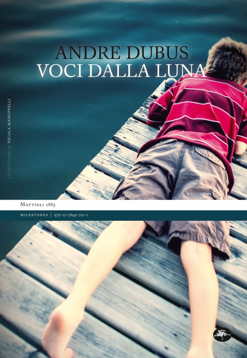 Boek Voci dalla luna Andre Dubus