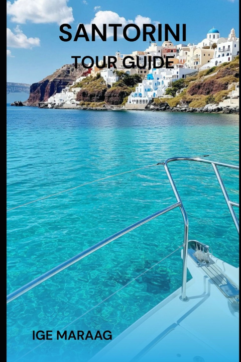 Buch Santorini Tour Guide Ige Maraag