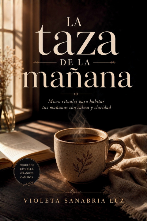 Libro La taza de la mañana presente Violeta Sanabria Luz