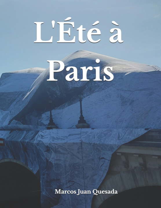 Carte L'Été à Paris Marcos Juan Quesada