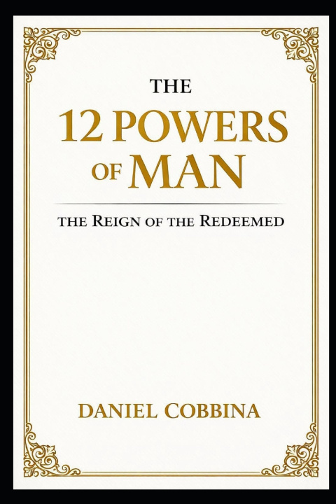 Buch THE 12 POWERS OF MAN DANIEL COBBINA