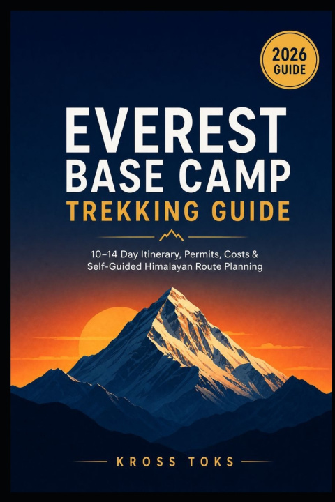 Книга Everest Base Camp Trekking Guide KROSS TOKS