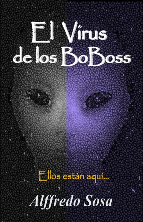 Carte El Virus de los BoBoss Alffredo SOSA