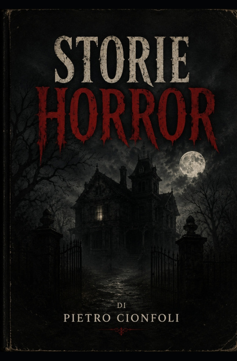 Libro Storie Horror pietro cionfoli