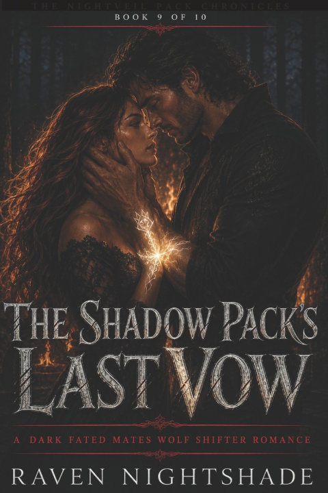 Книга THE SHADOW PACK'S LAST VOW Raven Nightshade