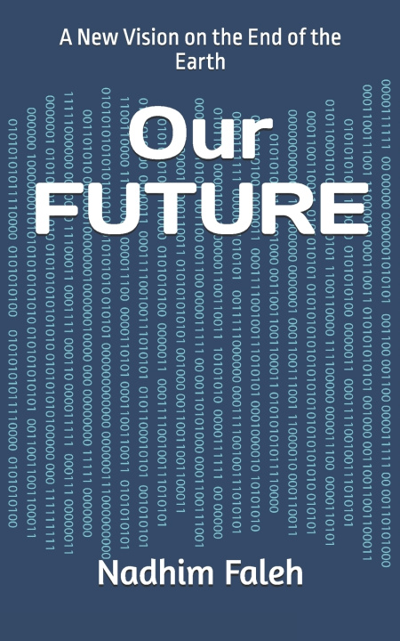 Kniha Our FUTURE Nadhim Mejbil Faleh