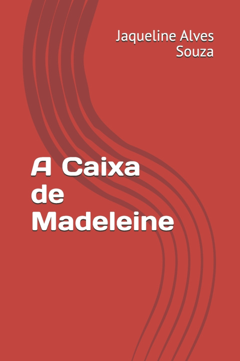 Libro A Caixa de Madeleine Jaqueline Alves Souza
