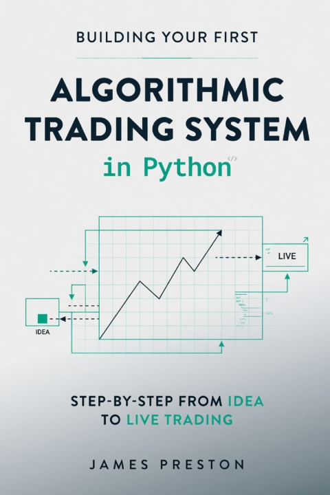 Libro Building Your First Algorithmic Trading System in Python Hayden Van Der Post