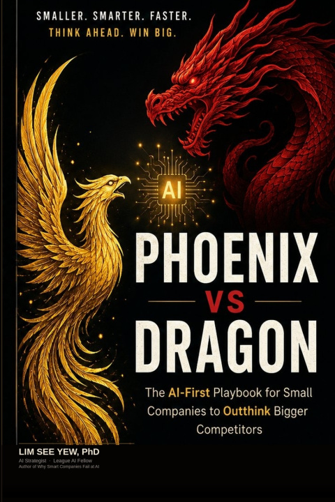 Книга PHOENIX VS DRAGON See Yew Lim PhD