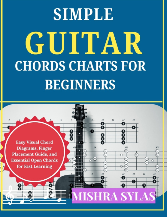 Książka Simple Guitar Chords Charts for Beginners MISHRA SYLAS